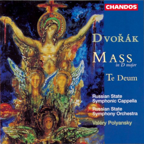 Te Deum, Op. 103, B.176: II. Tu rex gloriae, Christe ft. Russian State Symphony Orchestra, Marina Meshcheriakova, Sergei Miasnikov & State Symphony Capella of Russia | Boomplay Music