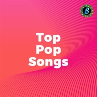Top Pop Songs