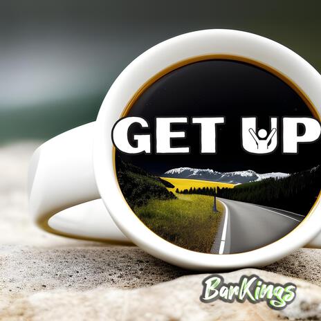 Get Up | Boomplay Music