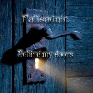 Behind My Doors