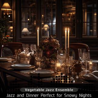 Jazz and Dinner Perfect for Snowy Nights