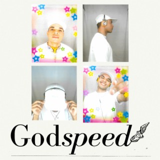 Godspeed!