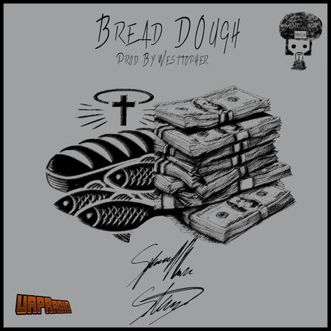 Bread Dough | Boomplay Music