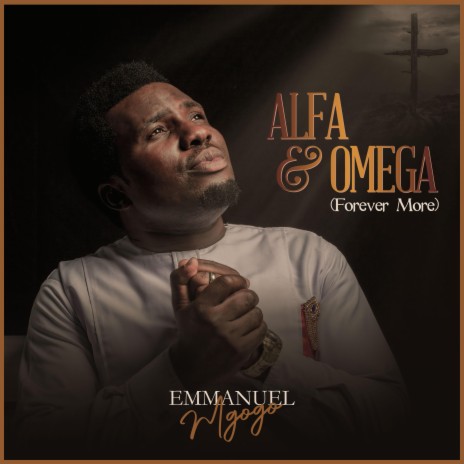 ALFA & OMEGA (Forever More) | Boomplay Music