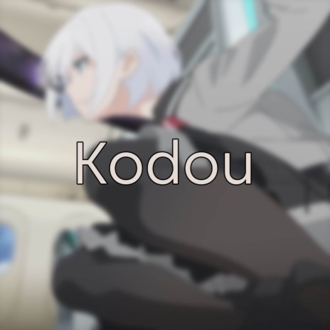 Kodou (From: The Detective Is Already Dead) [Ending] | Boomplay Music