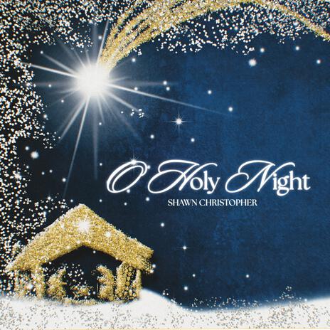 O' Holy Night | Boomplay Music