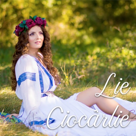 Lie Ciocarlie | Boomplay Music