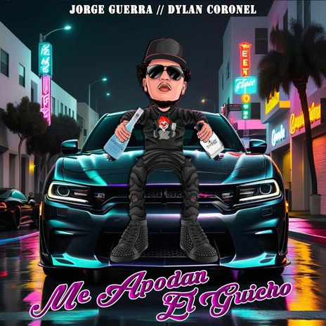 Me Apodan El Guicho ft. Dylan Coronel | Boomplay Music