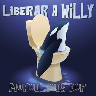 Liberar a Willy