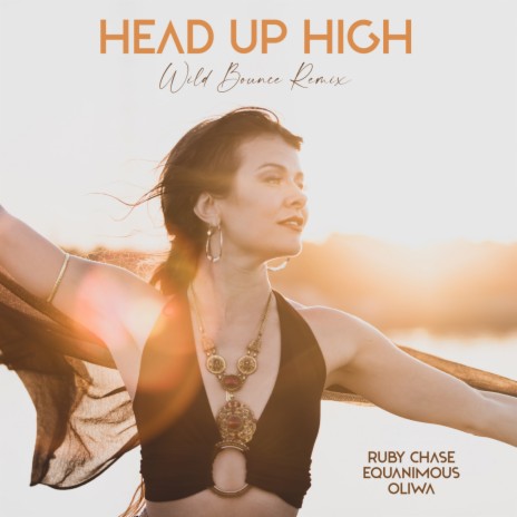 Head Up High (Wild Bounce Remix) ft. Equanimous & Oliwa | Boomplay Music