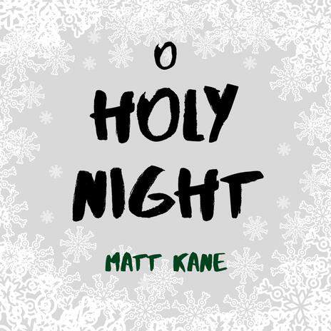 O Holy Night | Boomplay Music