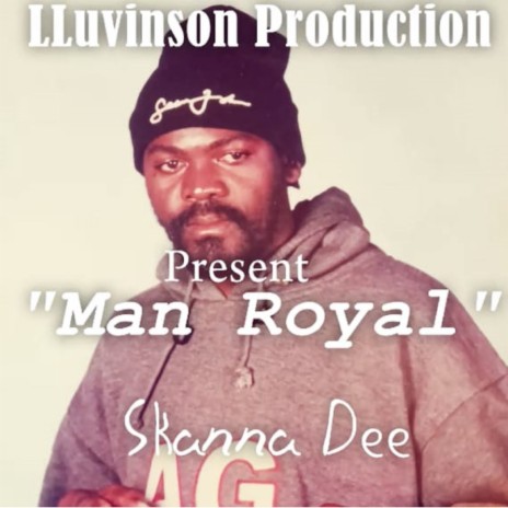 Man Royal | Boomplay Music