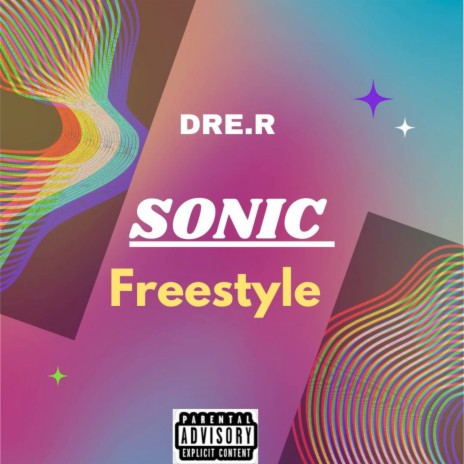 Sonic Freestyle | Boomplay Music