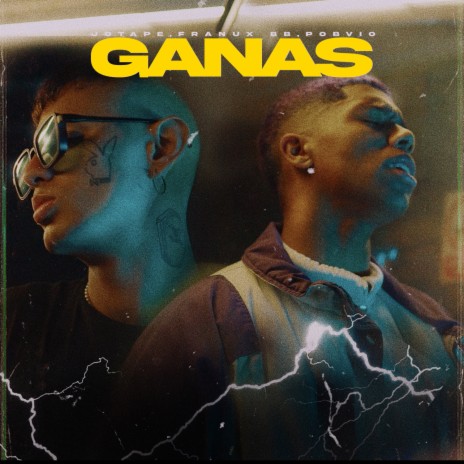 Ganas ft. Franux BB & Pobvio | Boomplay Music