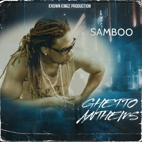 ghetto anthems | Boomplay Music