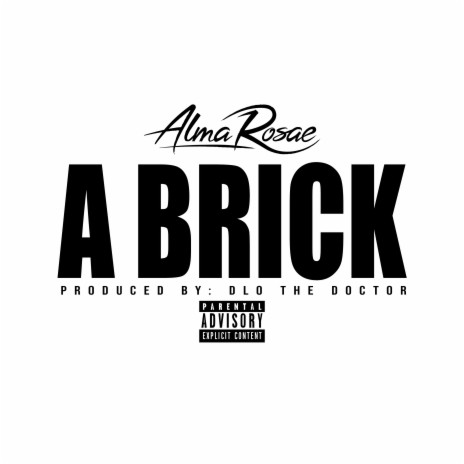 A Brick | Boomplay Music