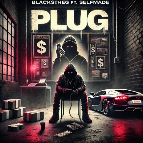 Plug ft. Selfmade | Boomplay Music