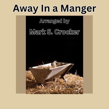 Away In a Manger | Boomplay Music