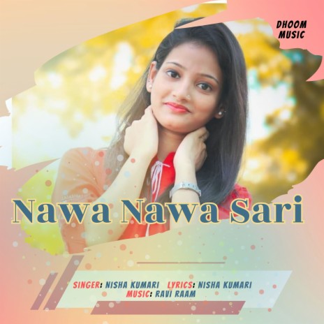 Nawa Nawa Sari | Boomplay Music