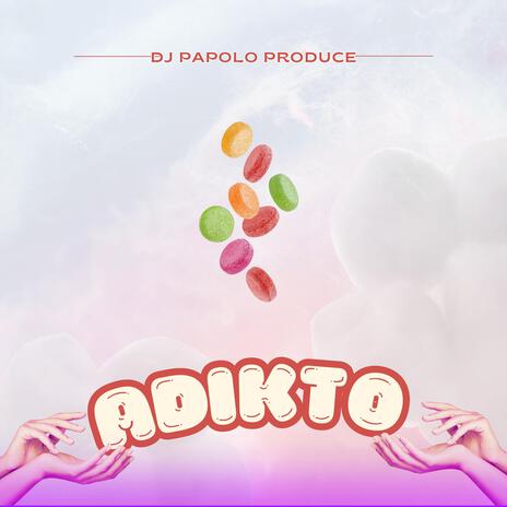 Adikto | Boomplay Music