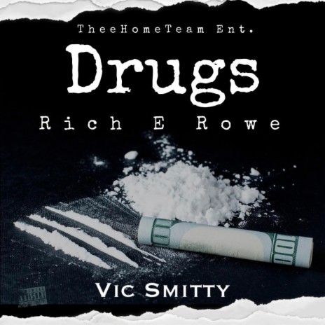Drugs ft. Vic Smitty | Boomplay Music