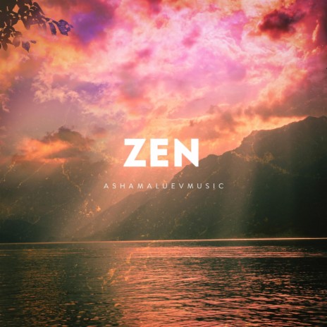 Zen | Boomplay Music