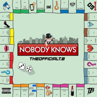 Nobody Knows