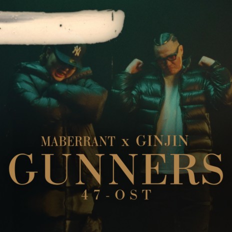 Gunners ft. Ginjin | Boomplay Music