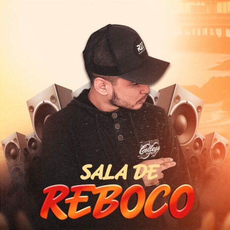 Sala de Reboco | Boomplay Music