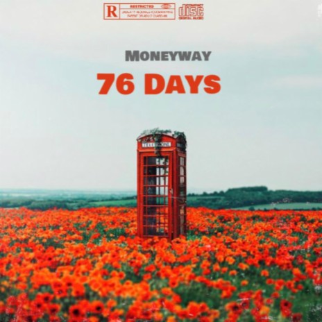 76 Days | Boomplay Music