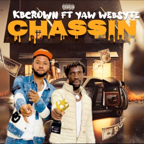 Chassin ft. yaw websyte | Boomplay Music