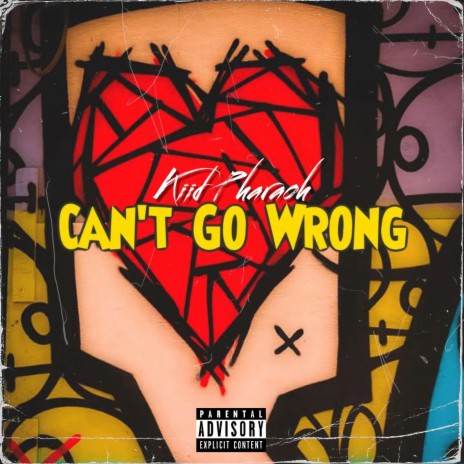 Can't Go Wrong | Boomplay Music