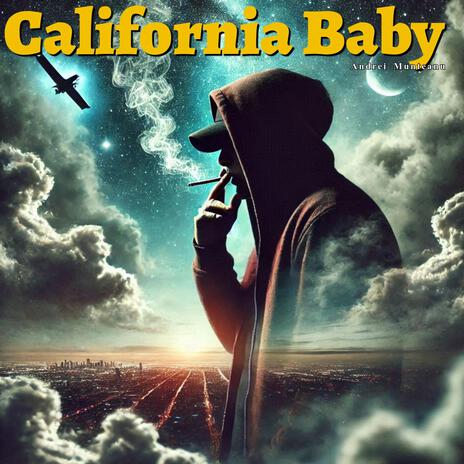 California Baby | Boomplay Music