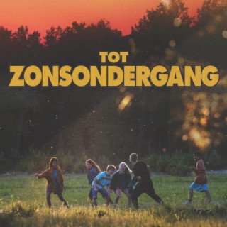 Tot Zonsondergang (Original Motion Picture Soundtrack)