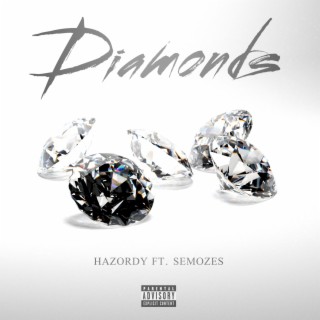 Diamonds ft. Semozes lyrics | Boomplay Music