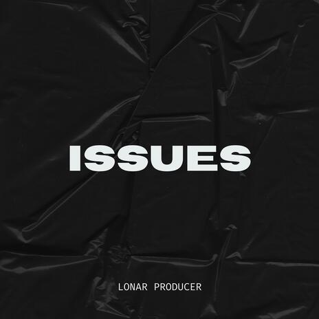 Issues | Boomplay Music