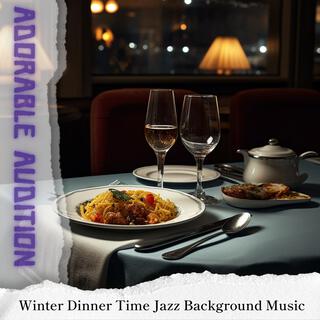 Winter Dinner Time Jazz Background Music