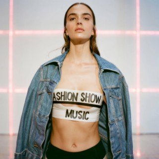 Fashion Show Music