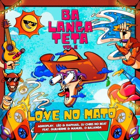 Love no Mato ft. Léo & Raphael, DJ Chris no Beat, Guilherme e Manuel & O Balanga | Boomplay Music