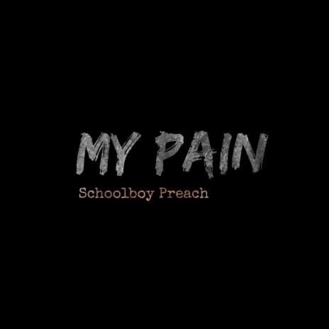 My Pain | Boomplay Music