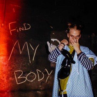 FIND MY BODY (Edit)
