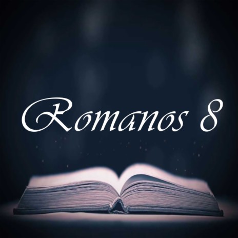 Romanos 8 ft. Rap Cristiano & Musica Cristiana | Boomplay Music