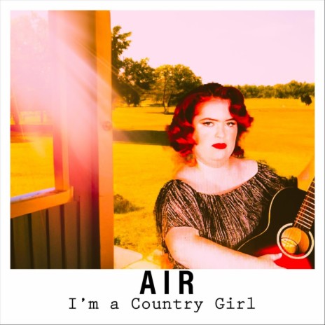 I'm a County Girl | Boomplay Music