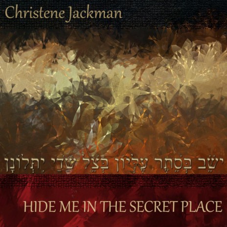 Hide Me in the Secret Place | Boomplay Music