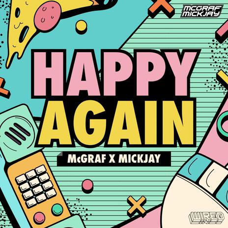 Happy Again ft. MickJay | Boomplay Music