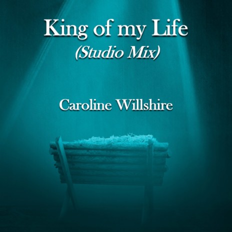 King of My Life (Studio Mix)