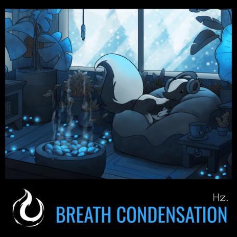 Breath Condensation ft. Hz.
