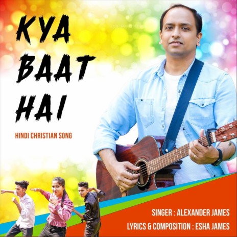 Kya Baat Hai | Boomplay Music