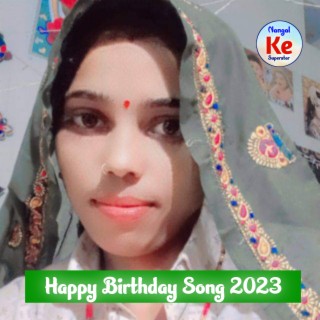 Happy Birthday Song 2023