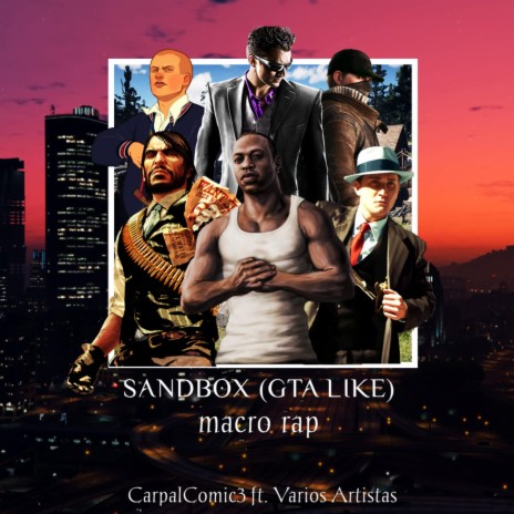 SandBox: GTA Like Macro Rap | Boomplay Music